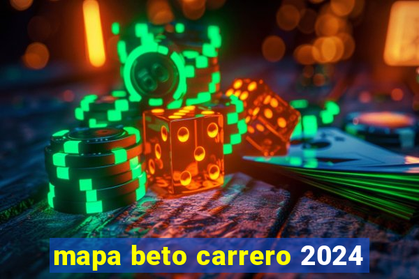 mapa beto carrero 2024